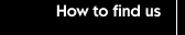 How to find us
